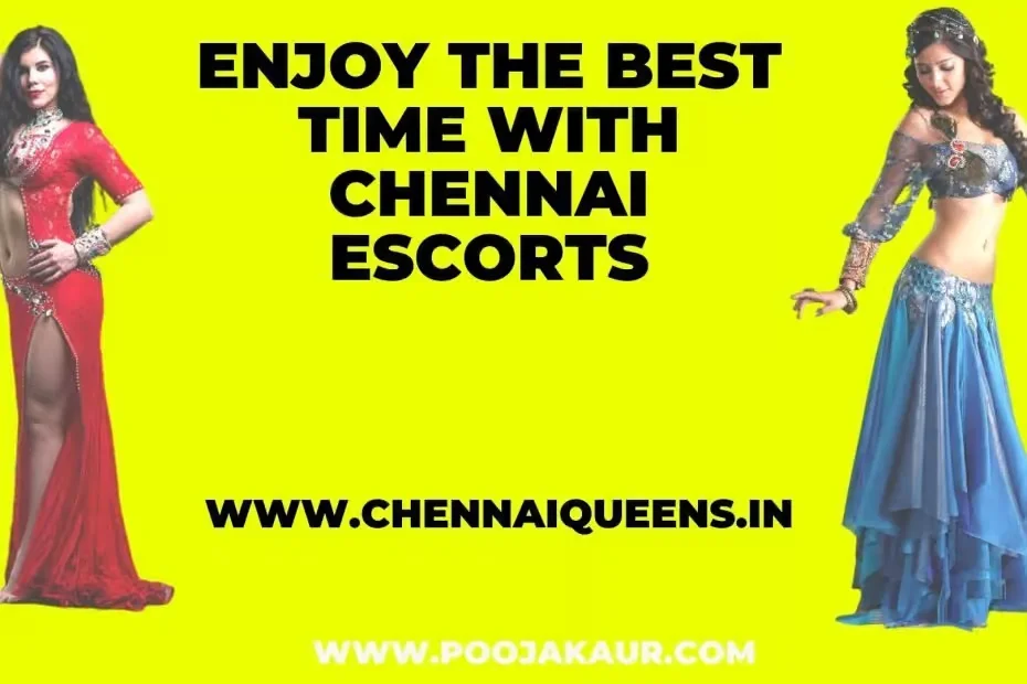 Enjoy the Best Time with Escorts Enjoy the Best Time with Escorts